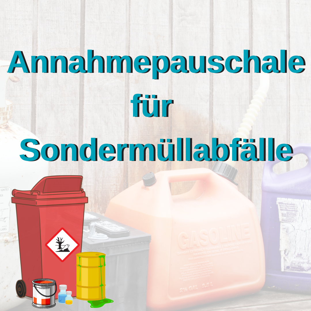 Annahmepauschalen für Sondermüllabfälle