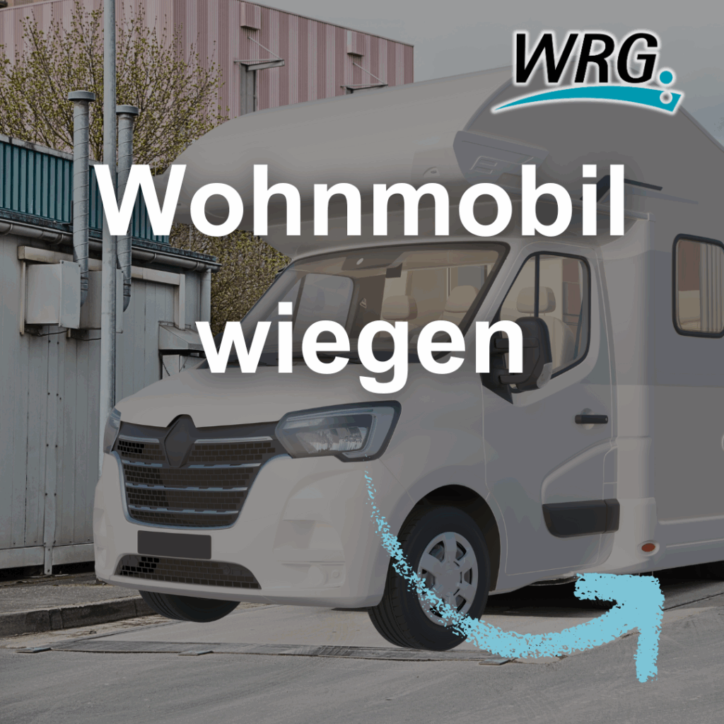Wie schwer ist dein Wohnwagen/Wohnmobil?